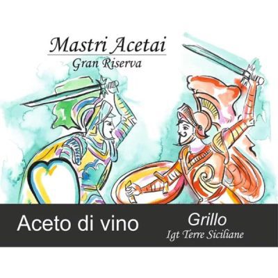 Aceto di Vino Monovitigno Grillo Gran Riserva etichetta